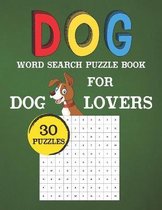 Dog Word Search Puzzle Book For Dog Lovers