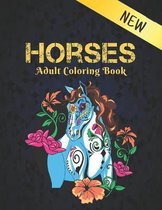 Horses New Adult Coloring Book