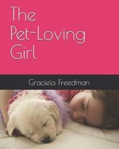 The Pet-Loving Girl