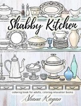SHABBY KITCHEN coloring book for adults, coloring relaxation books