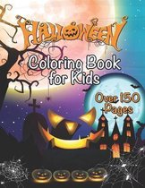 Halloween Coloring Book For Kids Over 150 Pages