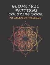 Geometric Patterns Coloring Book 70 Amazing Designs