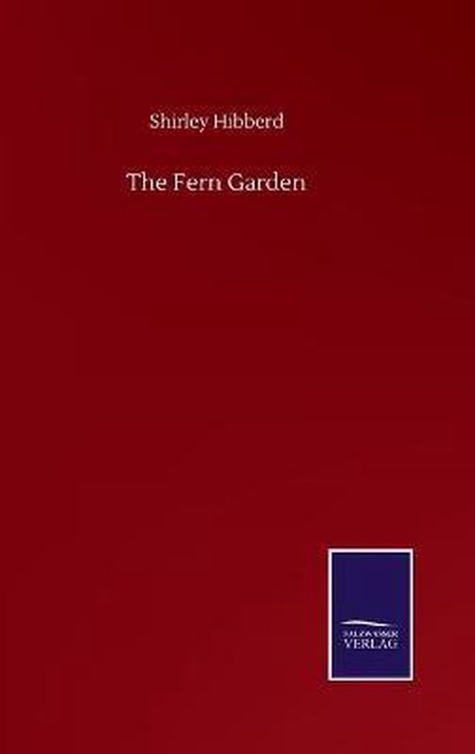 The Fern Garden