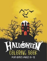 Halloween Coloring Book for Girls Ages 8-12