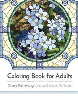 Anxiety Relief Adult Coloring Book: Over 100 Pages of Mindfulness and  anti-stress Coloring To Soothe Anxiety featuring Beautiful and Magical  Scenes,  Adult Coloring Book (Anxiety Coloring Book) by Aaron Kone, 9781945260049