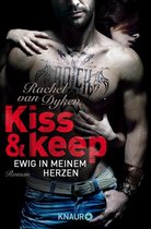 Die Kiss-and-Keep-Reihe 2 - Kiss and keep - Ewig in meinem Herzen