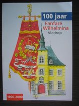 Fanfare Wilhelmina Vlodrop, 1900-2000