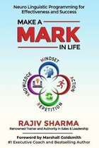 Make a MARK in Life: Connecting 4 pillars of NLP