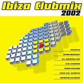 Ibiza Clubmix 2002