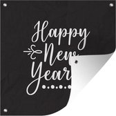 Tuinposters Nieuwjaar - Happy New Year - Quotes - Oud en Nieuw - Spreuken - 50x50 cm - Tuindoek - Buitenposter