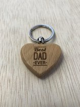 SLEUTELHANGER | "BEST DAD EVER" | HARTVORM| HOUT | 3,5CM
