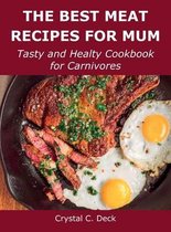 The Best Meat Recipes for Mum