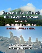 Climbing a Few of Japan's 100 Famous Mountains - Volume 4