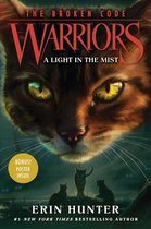 Warriors: The Broken Code- Warriors: The Broken Code #6: A Light in the Mist