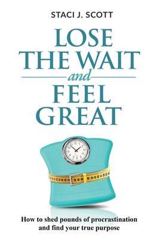 Lose the WAIT and Feel Great - cover