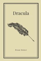 Dracula by Bram Stoker