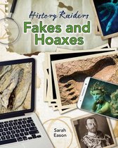History Raiders- Fakes and Hoaxes