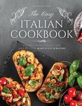 The Easy Italian Cookbook
