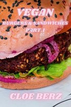 Vegan Burgers & Sandwiches Part.1