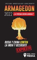Conspiracy Debunked- Armagedón 2022