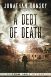 Adam Lapid Mysteries-A Debt of Death