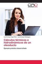 Cálculos térmicos e hidrodinámicos de un oleoducto