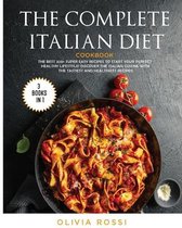 The Complete Italian Diet Cookbook