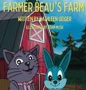 Farmer Beau's Farm