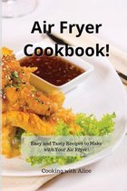 Air Fryer Cookbook!