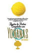 Recetas de Postres Congelados Con Yonanas