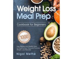 Weight Loss Meal Prep Cookbook for Beginners