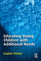Educating Young Children with Additional Needs