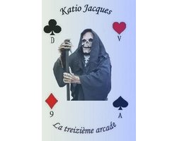 La treizième Arcade