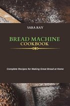 Bread Machine Cookbook