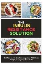 The Insulin Resistance Solution