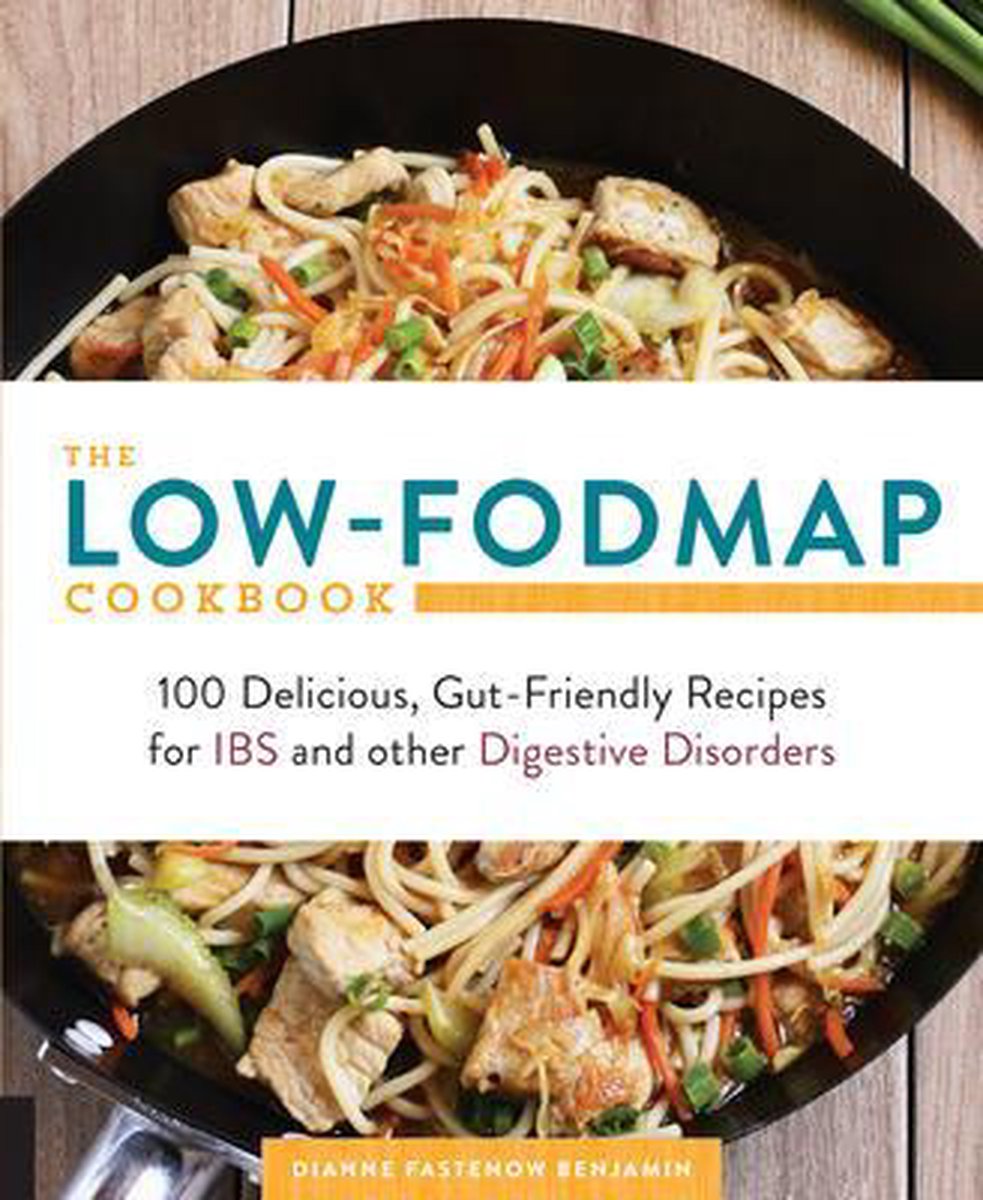 The Low-FODMAP Cookbook - Diane Benjamin