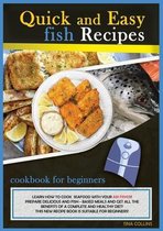 QUICK AND EASY FISH RECIPES (second edition)