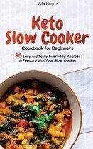 Keto Slow Cooker Cookbook for Beginners