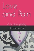 Poetry- Love and Pain