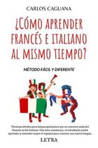 �C�mo aprender franc�s e italiano al mismo tiempo?