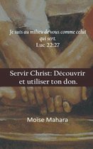 Servir Christ