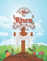 He Is Risen Easter Coloring Book