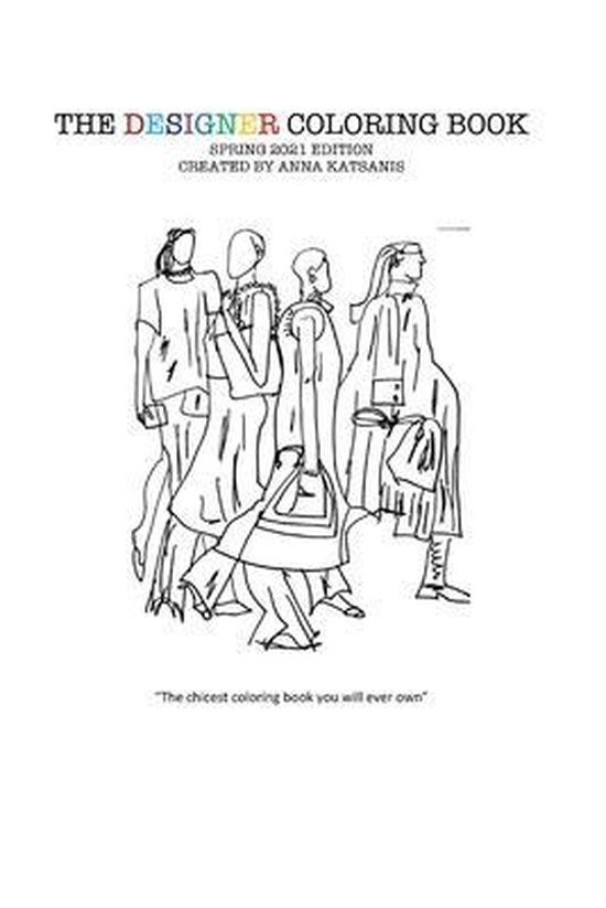 The Designer Coloring Book Spring 2021 Edition by Anna Katsa ... - cover