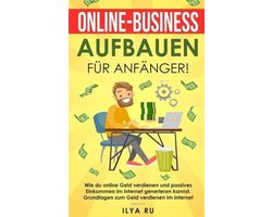 Online-Business aufbauen für Anfänger!