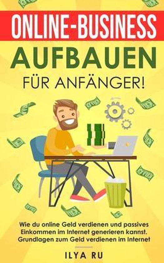 Online-Business aufbauen für Anfänger! - cover