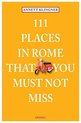 111 Places in Rome that you must not miss