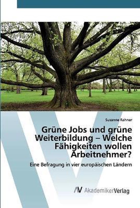 Grüne Jobs und grüne Weiterbildung - Welche Fähigkeiten w ... - cover
