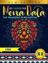 Adult Coloring Book Series MENADALA (Vol: 09 LION VERSION) The Menagerie of Relaxation