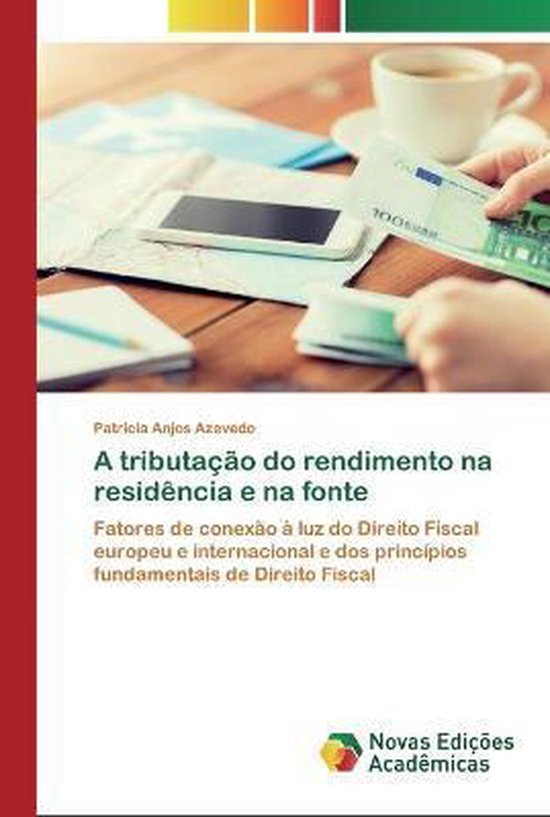 A tributação do rendimento na residência e na fonte - cover