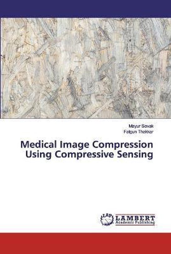 Medical Image Compression Using Compressive Sensing | 9786200288615 ...
